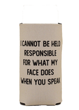 Not Responsible - Bad and Boozie Products