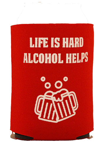Live is Hard Alcohol Helps - Bad and Boozie Products