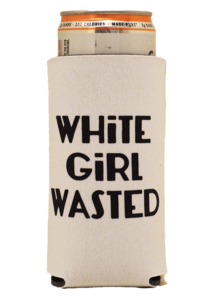 White Girl Wasted - Bad and Boozie Products