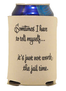 Not Worth the Jail Time - Bad and Boozie Products